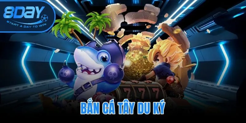 Bắn Cá Tây Du Ký