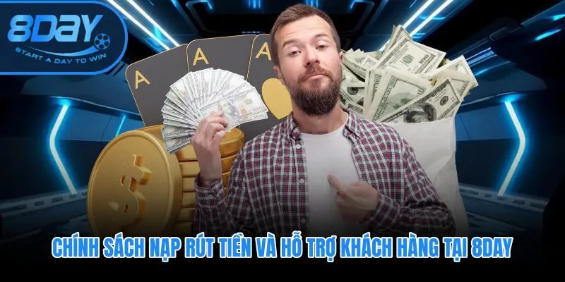 Giới thiệu 8DAY với thời gian rút tiền 5-15 phút và hỗ trợ 24/7
