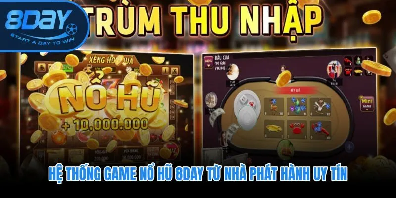Nổ hũ 8DAY với hơn 500 tựa game từ bốn hãng hàng đầu