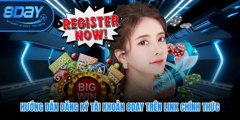 Đăng ký 8DAY qua link chính thức với quy trình 2 phút hoàn tất